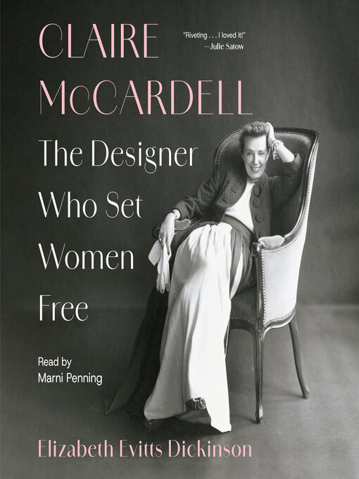 Title details for Claire McCardell by Elizabeth Evitts Dickinson - Wait list